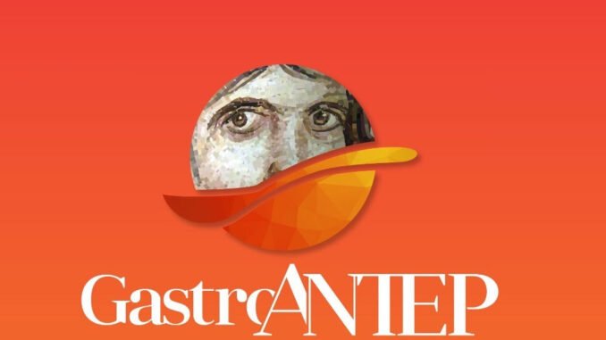 GastroAntep Kültür Yolu Festivali 2025 İçin Geri Sayım Başladı! - KaravanHaber